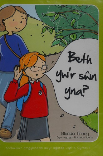 Beth Yw'r Swn Yna?: Archwilio'r Amgylchedd Awyr Agored Yn Y Cyfnod Sylfaen