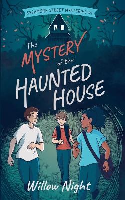 The Mystery of the Haunted House