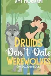 Druids Don't Date Werewolves