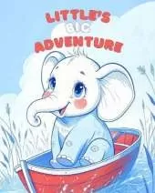 Little's Big Adventure: Bedtime Stories in a Jungle Adventure Book for Kids with Beautiful Pictures of Nature and Cute Animals in Summer.