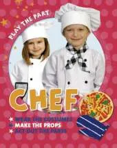 Play the Part: Chef