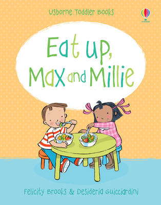 Max and Millie: Eat up, Max & Millie