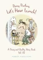 Daisy Darling, Let's Have Lunch