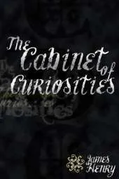 The Cabinet of Curiosities
