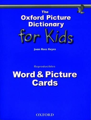 The Oxford Picture Dictionary for Kids