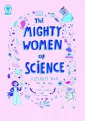 The Mighty Women of Science