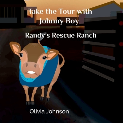 Take the Tour with Johnny Boy: Randy's Rescue Ranch