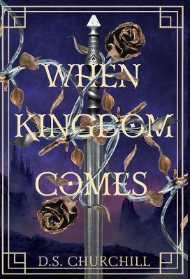 When Kingdom Comes