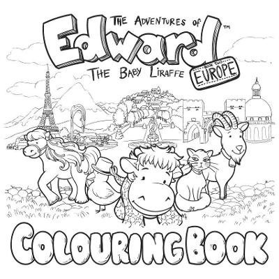 The Adventures of Edward the Baby Liraffe: Colouring Book