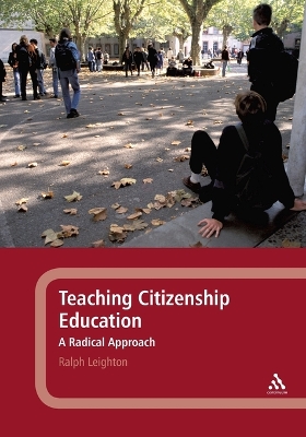 Teaching Citizenship Education: A Radical Approach