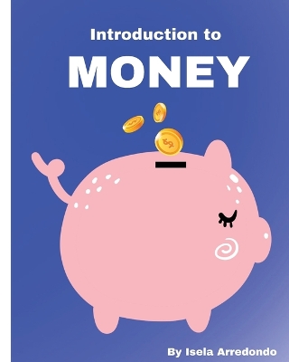 Money: Itroduction To Money