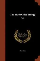 The Three Cities Trilogy: Paris