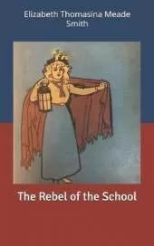 The Rebel of the School