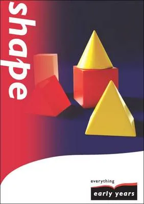 Shape: A Topic for Early Foundation