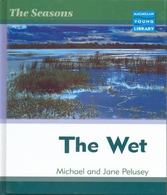 Seasons Wet Macmillan Library