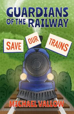 Guardians of the Railway