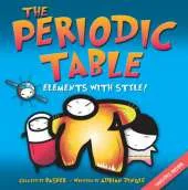 Basher Science: The Periodic Table