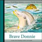 Brave Donnie: A tale about finding comfort in friends