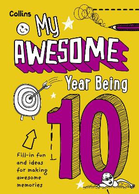 My Awesome Year being 10