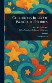 Children's Book of Patriotic Stories