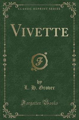 Vivette (Classic Reprint)