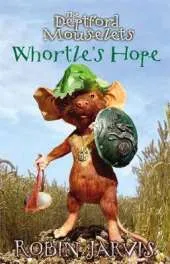 Mouselets Of Deptford: Whortle's Hope