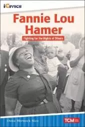 Fannie Lou Hamer: Fighting for the Rights of Others