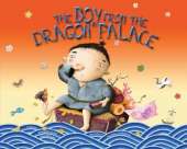 The Boy from the Dragon Palace