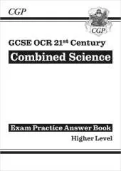 GCSE Combined Science: OCR 21st Century Answers (for Exam Practice Workbook) - Higher