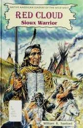 Red Cloud: Sioux Warrior