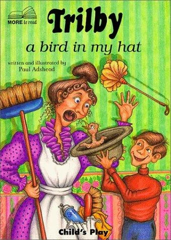 Trilby: A Bird in My Hat