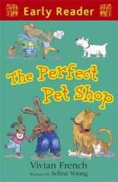 Early Reader: The Perfect Pet Shop