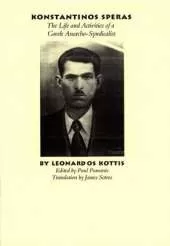 Konstantinos Speras: The Life and Activities of a Greek Anarcho-syndicalist