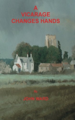A Vicarage Changes Hands