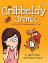 The Cribbeldy Crank: (or how to train an angry bug)