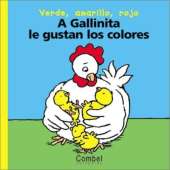 A Gallinita Le Gustan Los Colores