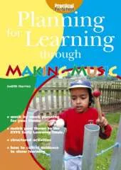 Planning for Learning Through Making Music