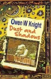 Dust and Shadows