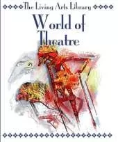 World of Theatre