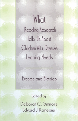 What Reading Research Tells Us About Children With Diverse Learning Needs: Bases and Basics