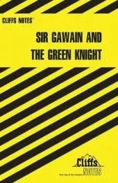 CliffsNotes Sir Gawain and the Green Knight