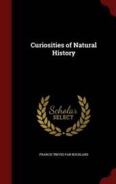 Curiosities of Natural History