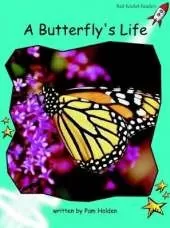 Red Rocket Readers: Fluency Level 2 Non-Fiction Set A: A Butterfly's Life (Reading Level 17/F&P Level K)