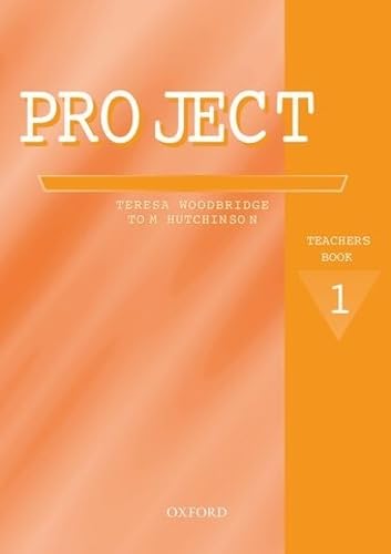 Project 1 Second Edition: Teacher's Book