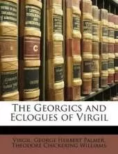 The Georgics and Eclogues of Virgil
