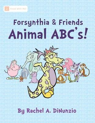 Forsynthia & Friends: Animal ABC's!