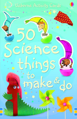 50 Science Things to Make and Do Spiral Bound
