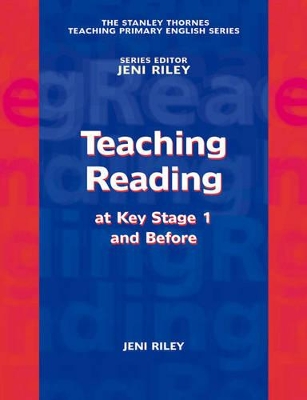 Teaching Reading at Key Stage 1 and Before