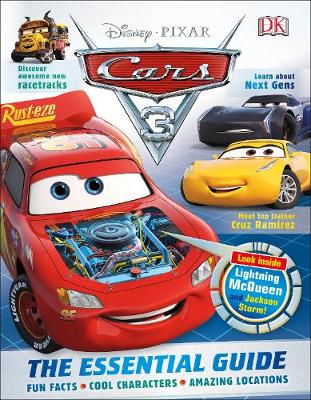 Disney Pixar Cars 3 The Essential Guide