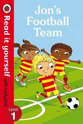 Jon's Football Team - Read it yourself with Ladybird: Level 1